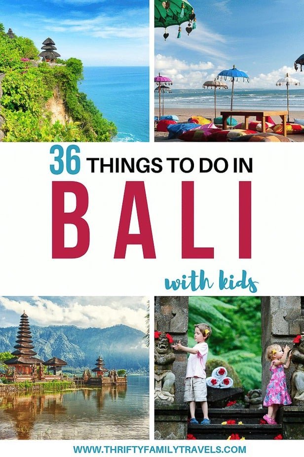 The Ultimate List Of Things To Do In Bali With Kids Thrifty Family Travels