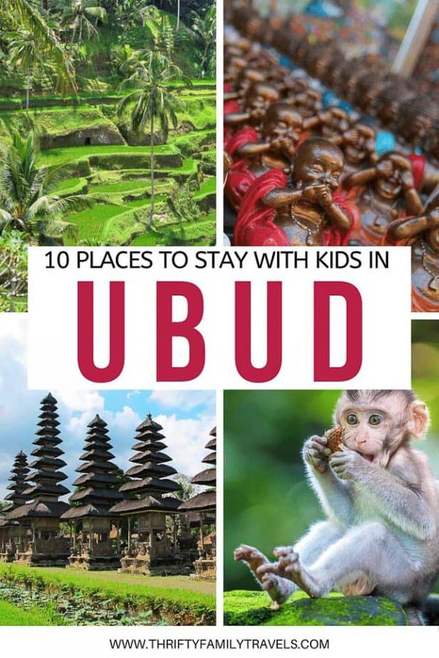 Best Value Ubud Family Accommodation - Thrifty Family Travels