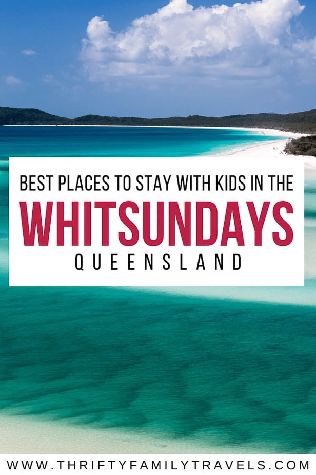 Where to Stay in Airlie Beach with Kids