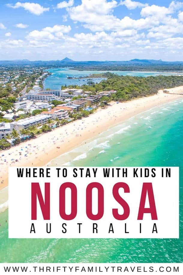 The Best Noosa Family that won't blow the budget