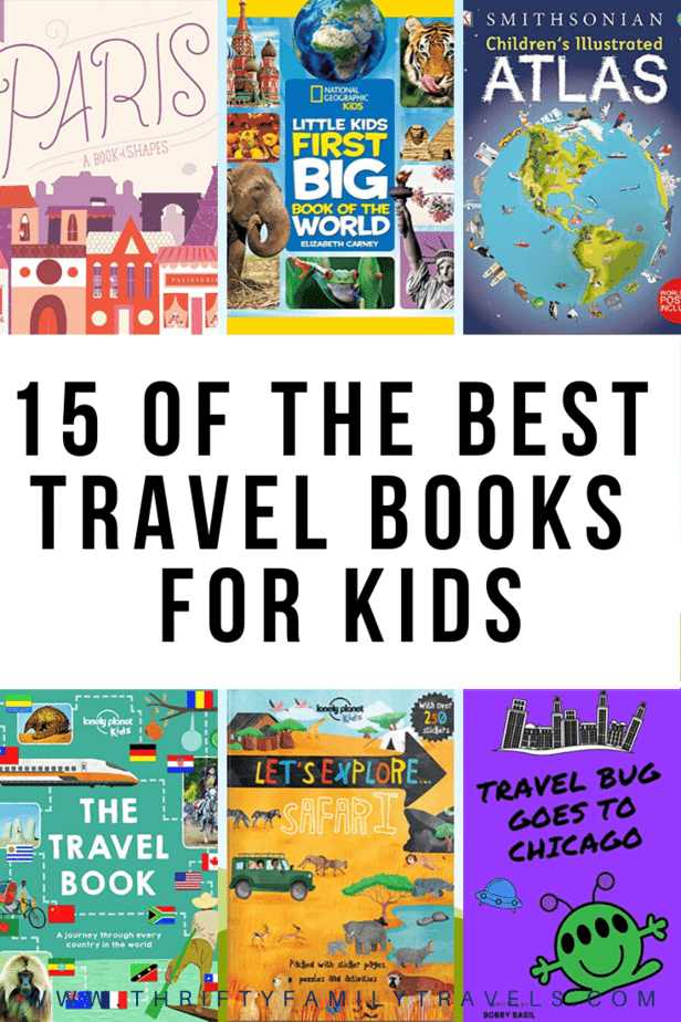 29 Best Travel Books for Kids of All Ages